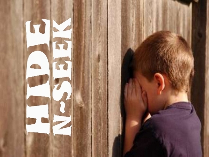 Hide and Seek